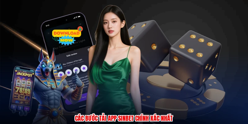 Các bước tải app SINBET chính xác nhất