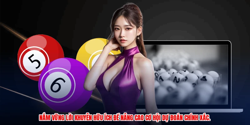 Nắm vững lời khuyên hữu ích để nâng cao cơ hội dự đoán chính xác.