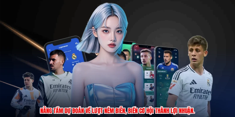 Nâng tầm dự đoán về lượt ném biên, biến cơ hội thành lợi nhuận.